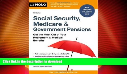 FAVORITE BOOK  Social Security, Medicare and Government Pensions: Get the Most Out of Your