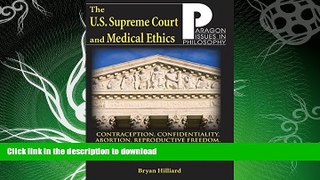 FAVORITE BOOK  U.S. Supreme Court and Medical Ethics: From Contraception to Managed Health Care