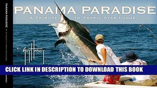 [PDF] Panama Paradise: A Tribute to Tropic Star Full Collection