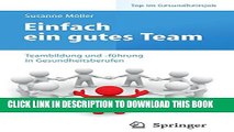 [PDF] Einfach ein gutes Team - Teambildung und -fÃ¼hrung in Gesundheitsberufen (Top im