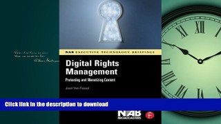 FAVORIT BOOK Digital Rights Management: Protecting and Monetizing Content (NAB Executive