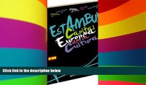 READ FULL  Istanbul Avrupa Kultur Baskenti - Ispanyolca  Premium PDF Full Ebook