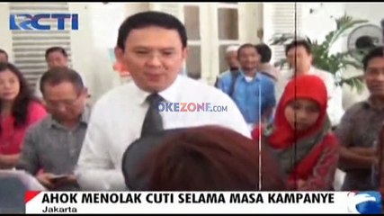 Ahok Menolak Cuti Selama Masa Kampanye