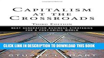 [Read PDF] Capitalism at the Crossroads: Next Generation Business Strategies for a Post-Crisis