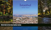 Must Have  Istanbul - Aerial Views / UK-Version: Aerial Views of Istanbul: Fascinating Insights