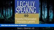 READ ONLINE Legally Speaking: 40 Powerful Presentation Principles Lawyers Need to Know READ PDF