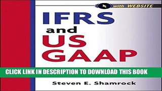 [PDF] IFRS and US GAAP, with Website: A Comprehensive Comparison Full Online