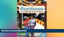 Must Have  Lonely Planet Burmese Phrasebook   Dictionary (Lonely Planet Phrasebook and