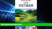 Full [PDF]  Insight Guides: Explore Vietnam (Insight Explore Guides)  READ Ebook Full Ebook