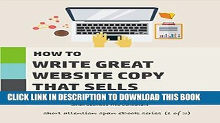 [PDF] How To Write Great Website Copy That Sells (Short Attention Span eBooks for Small Business
