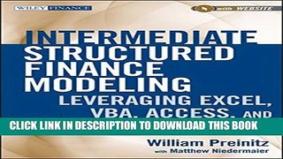 [PDF] Intermediate Structured Finance Modeling, with Website: Leveraging Excel, VBA, Access, and
