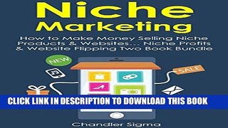 [PDF] NICHE MARKETING: How to Make Money Selling Niche Products   Websites... Niche Profits