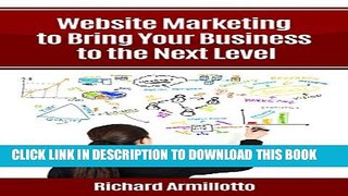 [PDF] Website Marketing to Bring Your Business to the Next Level Full Online