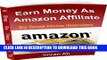 [Read PDF] Step By Step Guide To Earn Money Online As Amazon Associate By Making Niche Websites