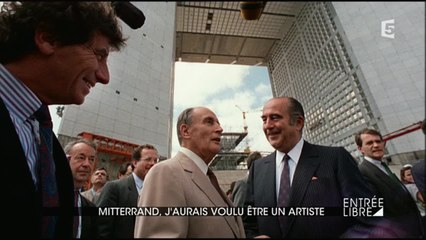 Mitterrand, j’aurais voulu être un artiste