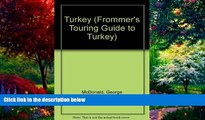 Big Deals  Frommer s Touring Guides: Turkey (Frommer s Touring Guide to Turkey)  Full Ebooks Best