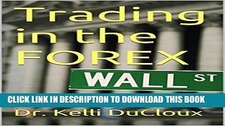 [PDF] Trading in the FOREX Full Online