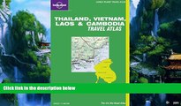 Books to Read  Lonely Planet Thailand, Vietnam, Laos   Cambodia Travel Atlas (Lonely Planet Travel