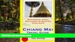 READ FULL  Chiang Mai Travel Guide: Sightseeing, Hotel, Restaurant   Shopping Highlights  Premium