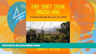 Big Deals  They Don t Speak English Here  Full Ebooks Best Seller