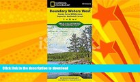 FAVORITE BOOK  Boundary Waters West [Canoe Area Wilderness, Superior National Forest] (National