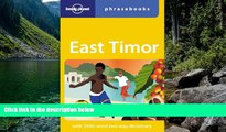 Big Deals  East Timor: Lonely Planet Phrasebook  Full Read Most Wanted