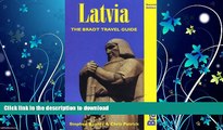 READ BOOK  Latvia: The Bradt Travel Guide (Bradt Travel Guides)  BOOK ONLINE