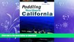 READ BOOK  Paddling Northern California (Regional Paddling Series) FULL ONLINE