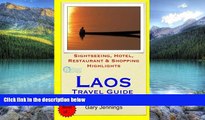 Big Deals  Laos Travel Guide: Sightseeing, Hotel, Restaurant   Shopping Highlights  Best Seller