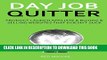 [PDF] THE DAY JOB QUITTER - 2016: PRODUCT LAUNCH AFFILIATE   BUYING   SELLING WEBSITES THAT DOESN