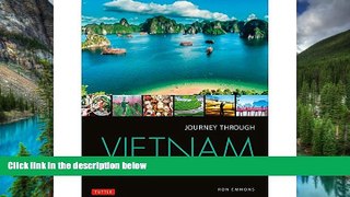 Must Have  Journey Through Vietnam: From Halong Bay to the Mekong Delta  Premium PDF Full Ebook