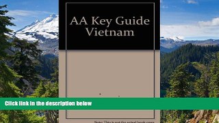 READ FULL  AA Key Guide Vietnam  READ Ebook Full Ebook