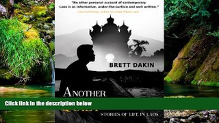 Must Have  Another Quiet American: Stories of Life in Laos  Premium PDF Online Audiobook