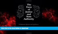 FAVORIT BOOK The Faces of Justice and State Authority: A Comparative Approach to the Legal Process