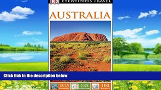 Books to Read  DK Eyewitness Travel Guide: Australia  Best Seller Books Most Wanted