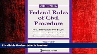FAVORIT BOOK Federal Rule Civil Procedure 2015-2016 Statutory Supplement with Resources for Study