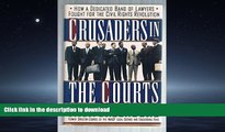 FAVORIT BOOK Crusaders in the Courts: How a Dedicated Band of Lawyers Fought for the Civil Rights