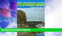 READ  Outdoor Guide to the Palos Verdes Peninsula FULL ONLINE