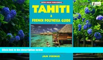 Books to Read  Tahiti   French Polynesia Guide (Open Road Travel Guides Tahiti and French
