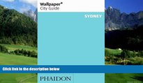 Books to Read  Wallpaper* Cityer Guide Sydney 2014 (Wallpaper City Guides)  Full Ebooks Best Seller