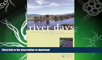 FAVORITE BOOK  River Days: Exploring the Connecticut River from Source to Sea  PDF ONLINE