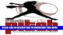[DOWNLOAD] P[PDF] FREE Fast Pitch [Read] Full EbookDF BOOK Fast Pitch Collection