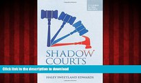 FAVORIT BOOK Shadow Courts: The Tribunals that Rule Global Trade READ PDF FILE ONLINE