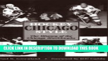 [DOWNLOAD] PDF BOOK Hockey Chicago Style: History of the Chicago Blackhawks Collection