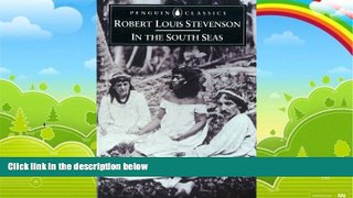 Books to Read  In the South Seas (Penguin Classics)  Full Ebooks Best Seller