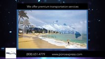 Airport Transportation Lihue HI - Pono Express