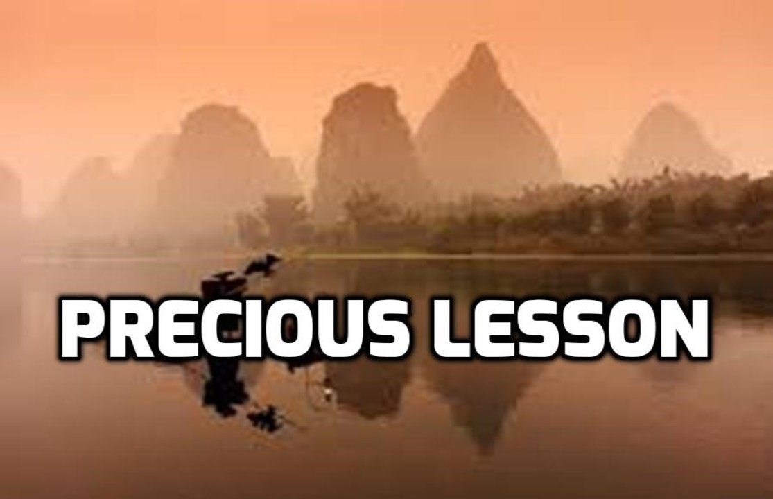 Precious Lesson