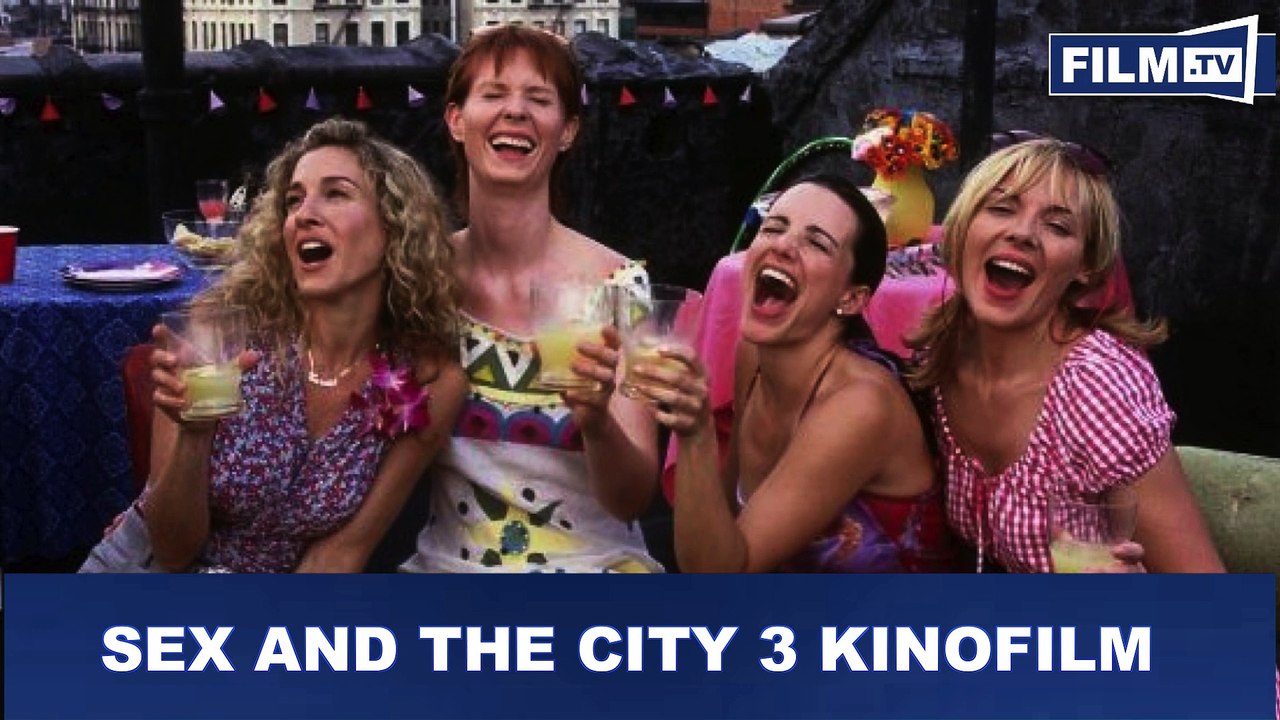 SEX AND THE CITY 3 KINOFILM | NEWS