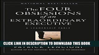 [PDF] The Four Obsessions of an Extraordinary Executive: A Leadership Fable Popular Online