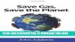 [PDF] Save Gas, Save The Planet: Ride Clean. Ride Together. Ride Less. Popular Online